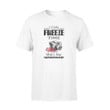 Photography I Can Freeze Time Graphic Unisex T Shirt, Sweatshirt, Hoodie Size S - 5XL