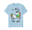I will cut you funny unicorn shirt |unicorn christmas gift