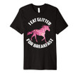 I eat glitter for breakfast shirt | cool unicorn lovers gift