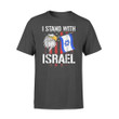 I Stand With Israel Patriotic USA Israel Flag Pride T-Shirt