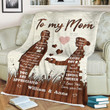 Personalized Mother's day gift - I am so proud of you mom - Son gift to mom 131 - Blanket
