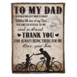 Gift for dad - Thank you for always by my side cycling - Father's day gifts | 3D Print Fleece Blanket