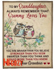 To my granddaughter always remember that Grammy loves you fleece blanket-MTS301 EDIT