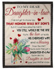 You're Also My Daughter In Heart To Daughter In Law Fleece Blanket Fleece Blanket