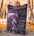To My daughter everyday that you are not with me I think about you fleece blanket gift ideas from Dad