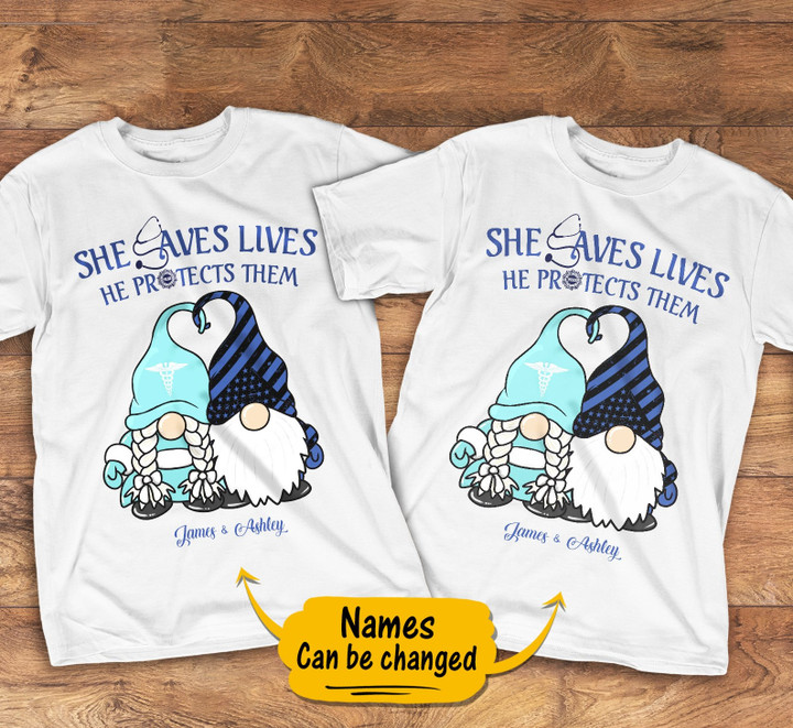 Custom She Saves Lives He Protects Them Graphic Unisex T Shirt, Sweatshirt, Hoodie Size S - 5XL