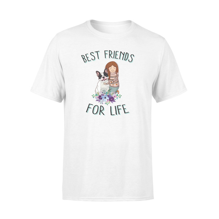 French Bulldog Best Friend For Life Graphic Unisex T Shirt, Sweatshirt, Hoodie Size S - 5XL