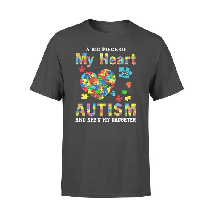 A Big Piece Of My Heart Has Autism Daughter Graphic Unisex T Shirt, Sweatshirt, Hoodie Size S - 5XL