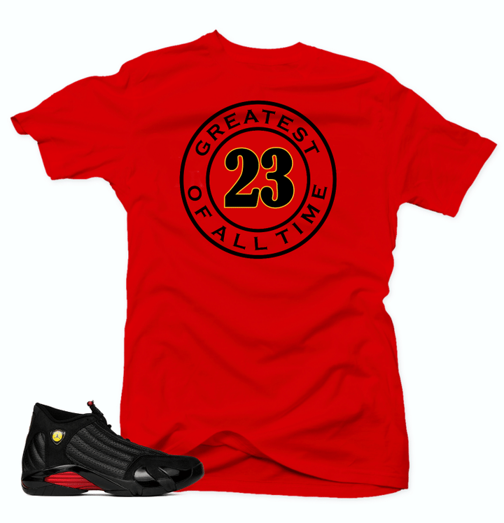 Shirt to Match Jordan 14 Last Shot Shirt-GREATEST Red Tee