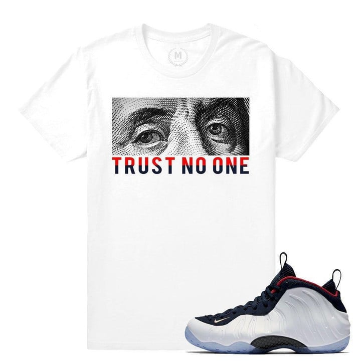 Match Olympic Foams| Trust No One | White T shirt
