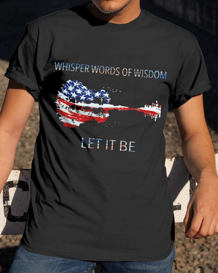Guitar and flag american whisper words of wisdom T shirt hoodie sweater
