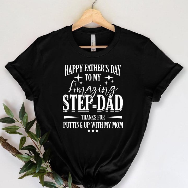 Amazing Stepdad Shirt father's day gift T Shirt Hoodie Sweater