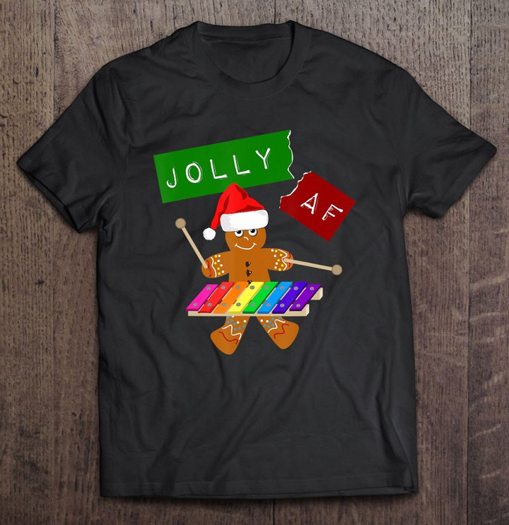 Christmas Gingerbread Man Jolly Af Adult Jolly As Fuck Funny Unisex T-Shirt