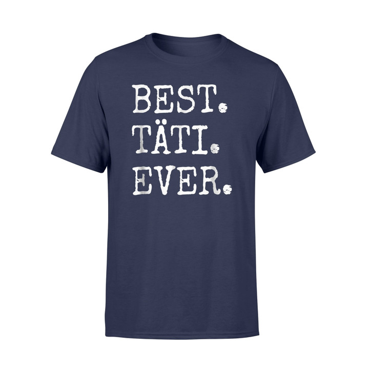 Best Tati Ever Finnish Suomi Pride Gift Aunt T-Shirt