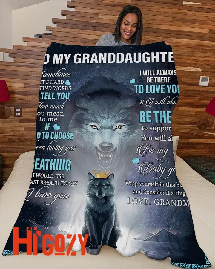 To my granddaughter Sometimes it is hard to find words to tell you how much you mean to me fleece blanket gift ideas for granddaughter from Grandma