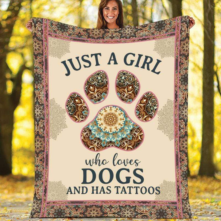 Just a girl who loves dogs and tattoos Fleece Blanket #0409h