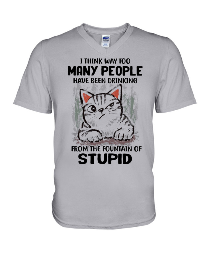 Cat I think way too many people have been drinking from the fountain of stupid Shirt