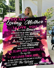 To Mother blanket from daughter "To my loving mother I Love You for All the times you picked me up when I was down" blanket gift for Mom with meaningful word Mother's day gifts - FSD1256