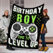 Birthday Boy Time To Level Up Video Game Fleece Blanket Great Customized Blanket Gifts For Birthday Christmas Thanksgiving Graduation