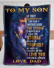 Lion King Dad Gift My Son If They Whisper To You You Can't Withstand The Storm Fleece Blankets