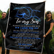 Gift From Dad To My Son I Am So Proud Of You Gs-Cl-Dt3005 Fleece Blanket