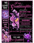 To Our Granddaughter Never Forget That I Love You Yw0701704Cl Fleece Blanket