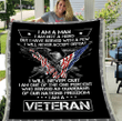 Veterans Blanket - I Am A Man I Am Not A Hero I Am A Veteran Fleece Blanket