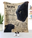 Panther Mom To Amazing Son Never Forget How Much I Love You As You Grow Older You Will Face Many Challenges In Life- Sherpa Blanket