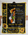To My Mom You Are The World My Loving Mother For Mom Gifts For Daughter Love Mom Sunflower Sherpa Fleece Quilt Blanket Personalized Home Decor
