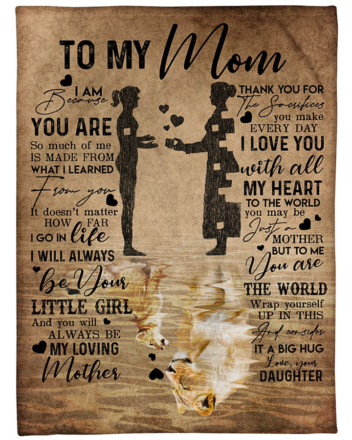 Mother's Day To My Mom I learned from you Lion Blanket