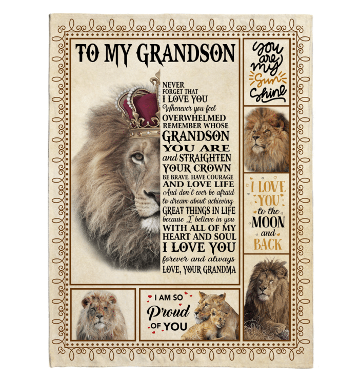 To My Grandson Love You Straighten Your Crown Brave Courage Love Live Gift From Grandma Lion Fleece Blanket Christmas Gift Ideas