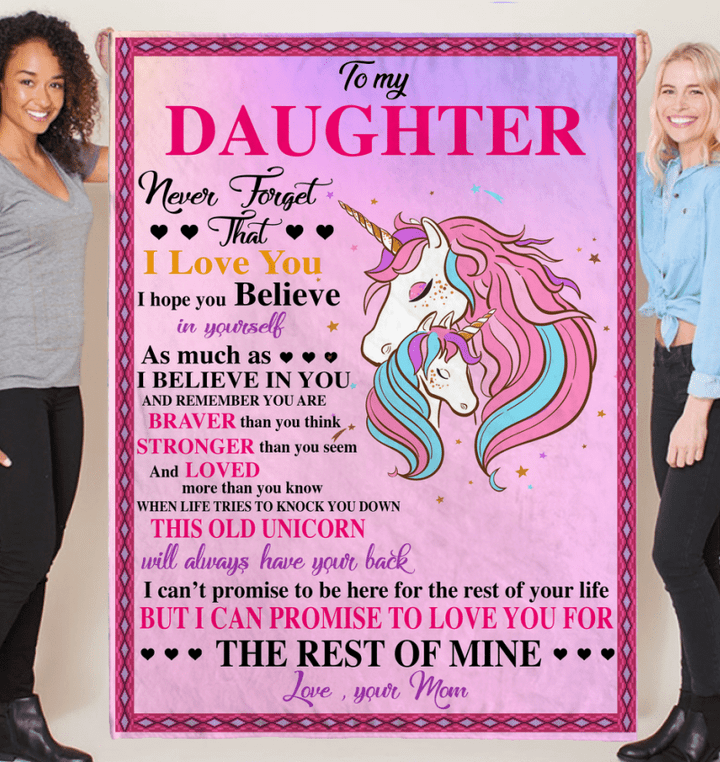 To My Daughter Never Forget That I Love Believe In You Braver Stronger Gift From Mom Unicorn Fleece Blanket Christmas Gift Ideas