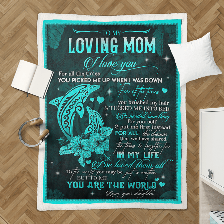 Dolphin To My Mom You Are The World Sherpa Blanket