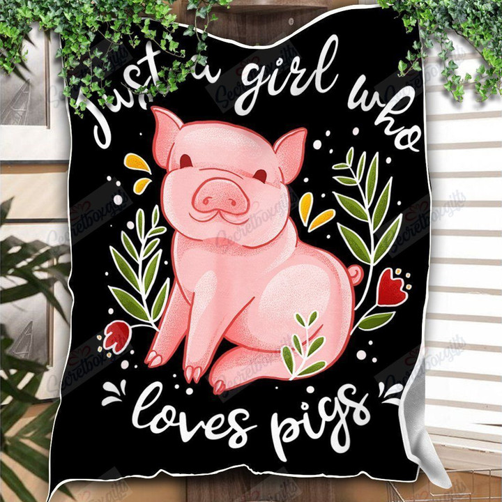 Just Girl Who Loves Pigs Yq0102259Cl Fleece Blanket
