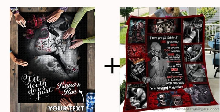 Skull Gift Combo Personalized Skull Couple Gift Big Jigsaw Puzzle + Skull Couple There Are All Kinds Of Love Sherpa Blanket Ln