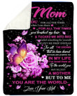 Black Phone Case Gift For Mom I Love You For All The Times Fleece Blanket