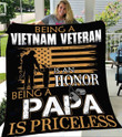 Customs Blanket Vietnam Veteran Is An Honor Papa Is Priceless Blanket - Fleece Blanket