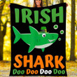 Custom Blanket St Patricks Day Irish Shark Blanket - Fleece Blanket