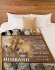 Lion To My Husband Love You For The Rest Of Mine Fleece Blanket