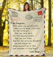 To My Daughter - Mum Message Fleece Blanket 03 35+ Customer Reviews