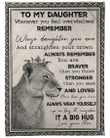 Daughter Blanket To My Daughter Whenever You Feel Mom Lion Cozy Fleece Blanket
