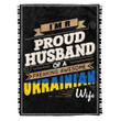 Proud Husband Of Awesome Ukrainian Wife Love Special Couple Valentine Gift Fleece Blanket