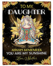 Mother Gift To Daughter You Are My Sunshine Fleece Blanket