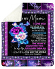Birthday Gift For Mom I Love You For All The Times Fleece Blanket