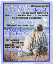 To My Wife When We Get To The End Of Our Lives Together Gs-Cl-Dt1303 Fleece Blanket