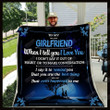 To My Girlfriend When I Tell You I Love You Gs-Cl-Dt1101 Fleece Blanket