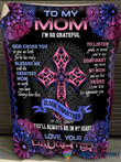 Mom Iam So Grateful Mom And Daughter Sherpa And Quilt Blanket Mother Day Cp Gift For Mom