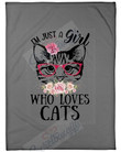 I Am Just A Girl Who Loves Cats Yu1901097Cl Fleece Blanket