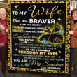 Gift For Wife You'Re Braver Stronger Smarter & Loved More Than You Know My Sunshine Cozy Fleece Blanket, Sherpa Blanket