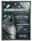 Personalized To My Granddaughter Love Wolf Fleece Blanket From Grandma You Can'T Withstand The Storm Whisper Back Great Customized Blanket For Birthday Christmas Thanksgiving